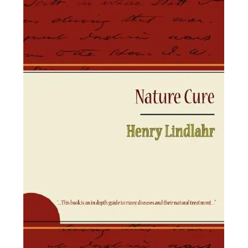 Nature Cure - Henry Lindlahr - Paperback