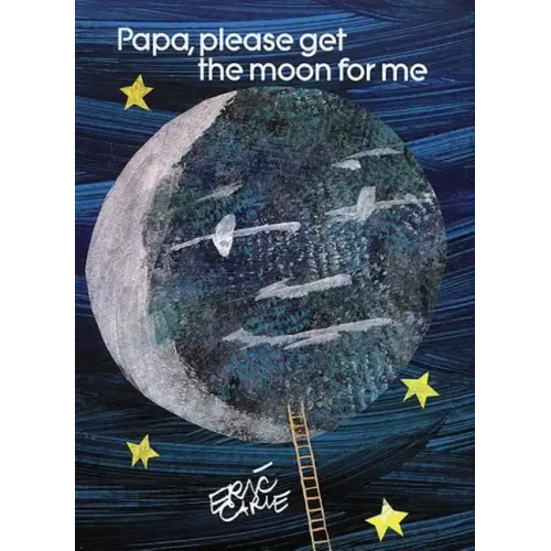 Papa, Please Get the Moon for Me: Miniature Edition - Hardcover