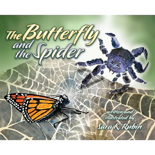The Butterfly and the Spider - Hardcover