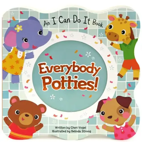 Everybody Potties - Board Book