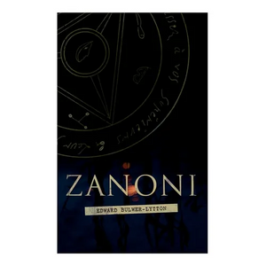 Zanoni: Historical Novel - Paperback