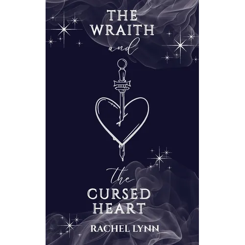 The Wraith and The Cursed Heart - Paperback