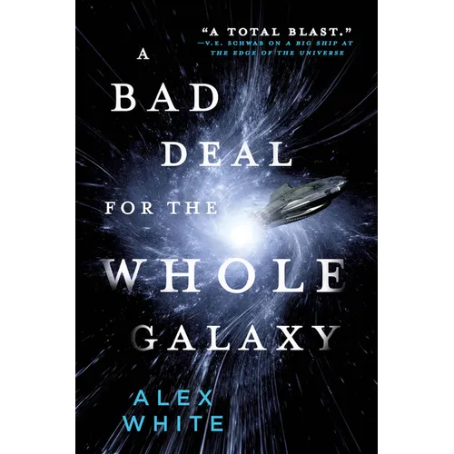 Bad Deal for the Whole Galaxy - Paperback