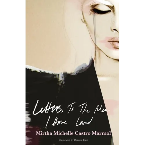 Letters, to the Men I Have Loved - Paperback