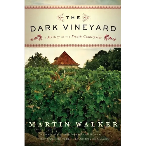 The Dark Vineyard: A Mystery of the French Countryside - Paperback