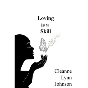 Loving is a Skill - Paperback