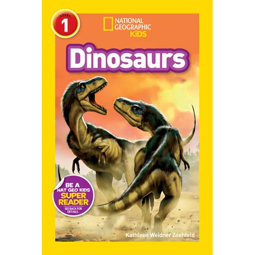 Dinosaurs (National Geographic Kids Readers, Level 1) - Paperback