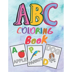 ABC coloring book: Preschool Alphabet Coloring book for kids ages 2 and up. First Learn to Write, Practice for kids with sketching Letter - Paperback