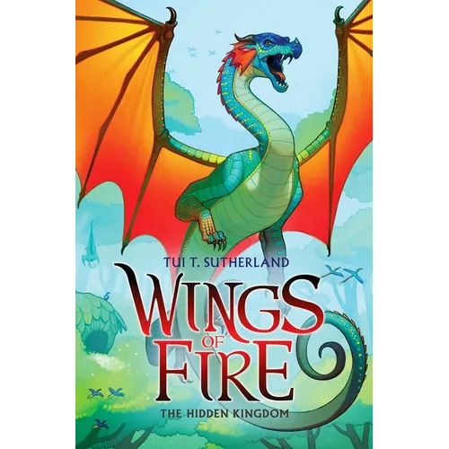 The Hidden Kingdom (Wings of Fire #3): Volume 3 - Hardcover