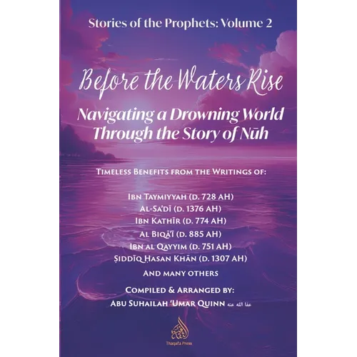 Before the Waters Rise: Navigating a Drowning World through the Story of Nuh - Paperback
