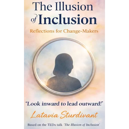 The Illusion of Inclusion - Hardcover