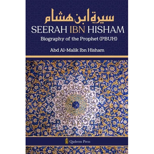 Seerah Ibn Hisham - Biography of the Prophet (PBUH) - Paperback