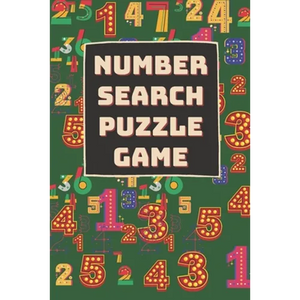 Number Search Puzzle: Memory/Cognitive health improving activity game book. Appropriate for elder/seniors. Engaging & entertaining activity book - Paperback