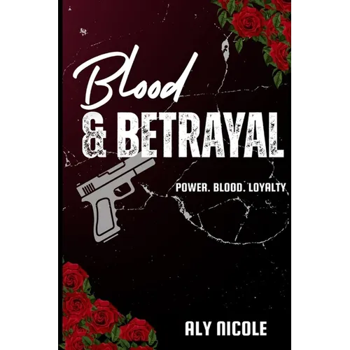 Blood & Betrayal - Paperback