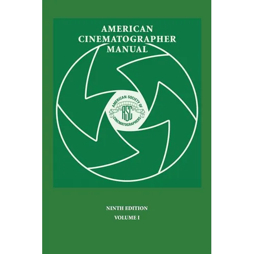 American Cinematographer Manual 9th Ed. Vol. I - Paperback