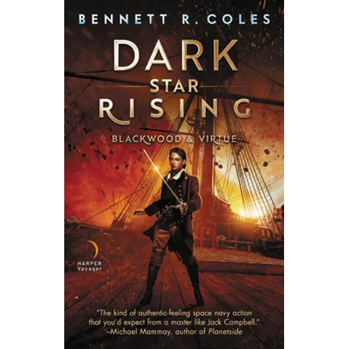Dark Star Rising: Blackwood & Virtue - Mass Market Paperbound