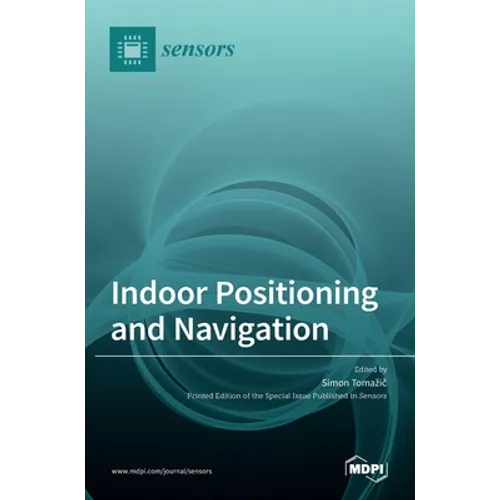 Indoor Positioning and Navigation - Hardcover