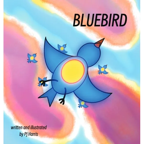 Bluebird - Hardcover