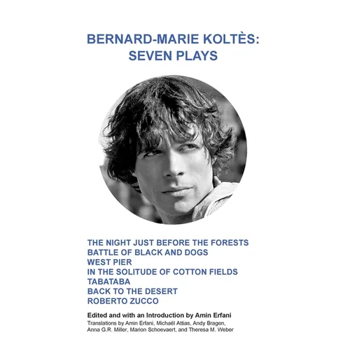 Bernard-Marie Koltès: Seven Plays - Paperback
