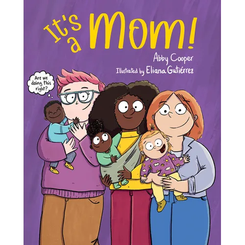 It's a Mom! - Hardcover