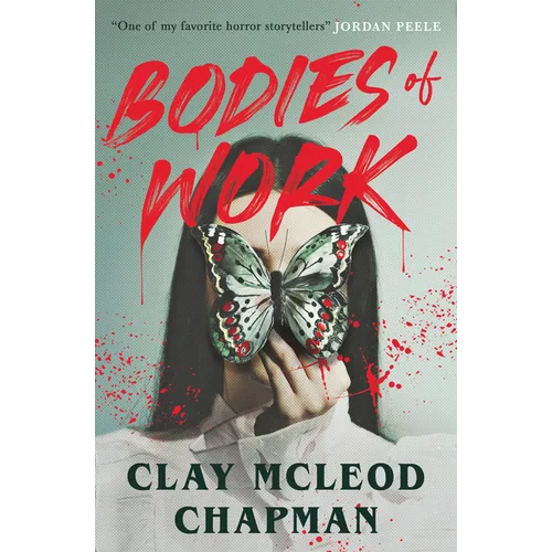 Bodies of Work: A Novella - Hardcover
