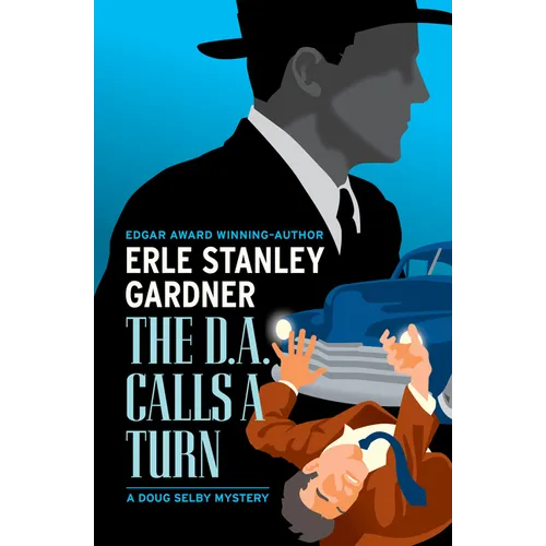 The D.A. Calls a Turn - Paperback