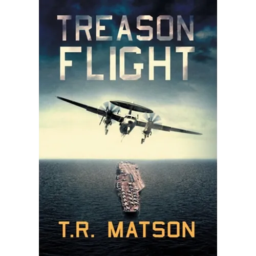 Treason Flight - Hardcover