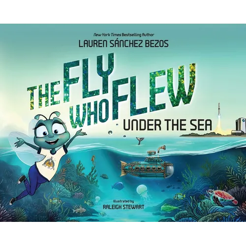 The Fly Who Flew Under the Sea - Hardcover