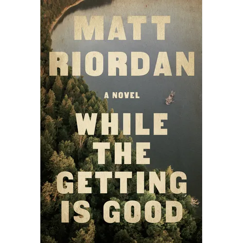 While the Getting Is Good - Hardcover