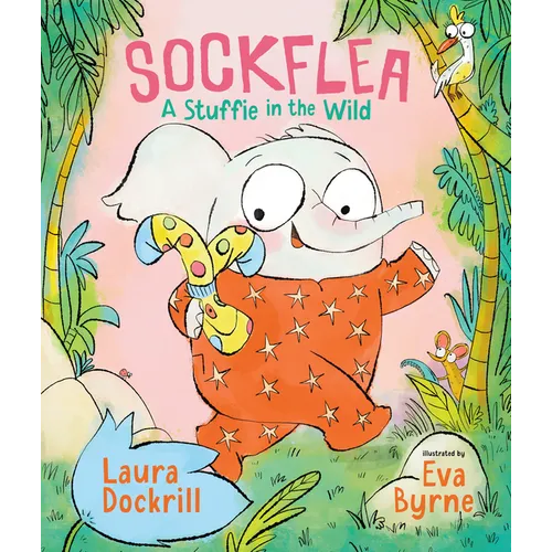 Sockflea: A Stuffie in the Wild - Hardcover