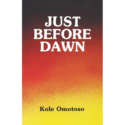 Just Before Dawn - Paperback