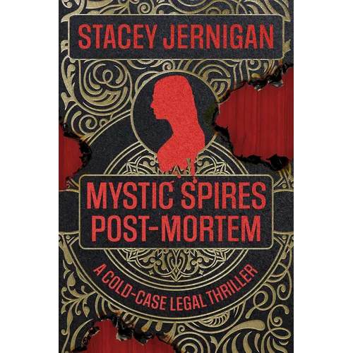 Mystic Spires Post-Mortem: A Cold-Case Legal Thriller - Paperback
