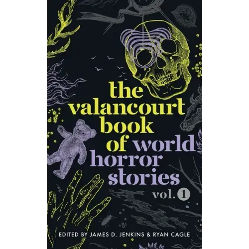 The Valancourt Book of World Horror Stories, volume 1 - Paperback