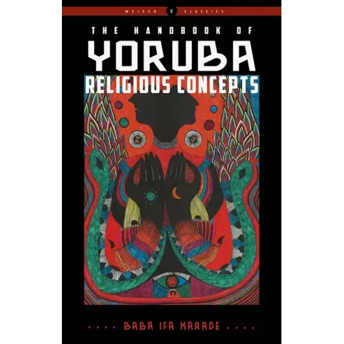 The Handbook of Yoruba Religious Concepts - Paperback
