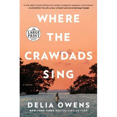 Where the Crawdads Sing: Reese's Book Club (a Novel) - Paperback