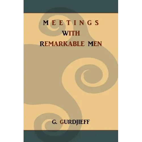 Meetings with Remarkable Men - Paperback