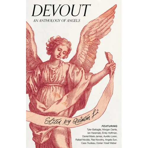 Devout: An Anthology of Angels - Paperback