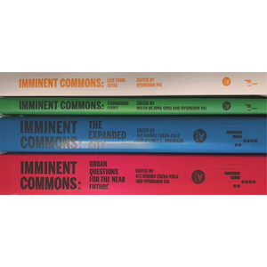Imminent Commons Compendium: Seoul Biennale of Architecture and Urbanism 2017 - Paperback