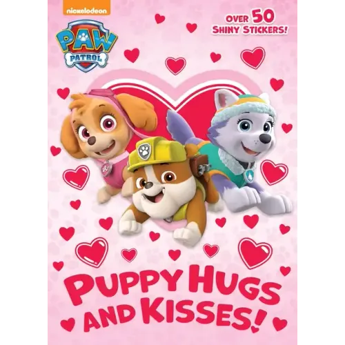 Puppy Hugs and Kisses! (Paw Patrol) - Paperback