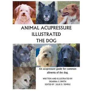 Animal Acupressure Illustrated The Dog - Paperback