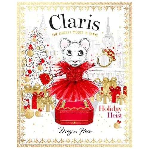 Claris: Holiday Heist: Claris #4 - Hardcover