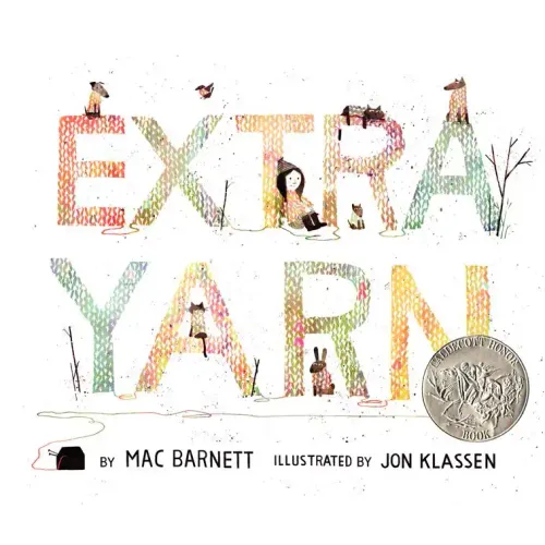 Extra Yarn: A Caldecott Honor Award Winner - Hardcover