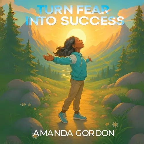 Turn Fear Into Success - Paperback