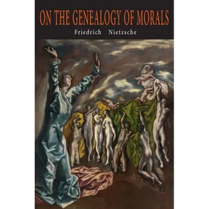 On the Genealogy of Morals - Paperback