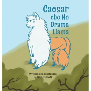 Caesar the No Drama Llama - Hardcover