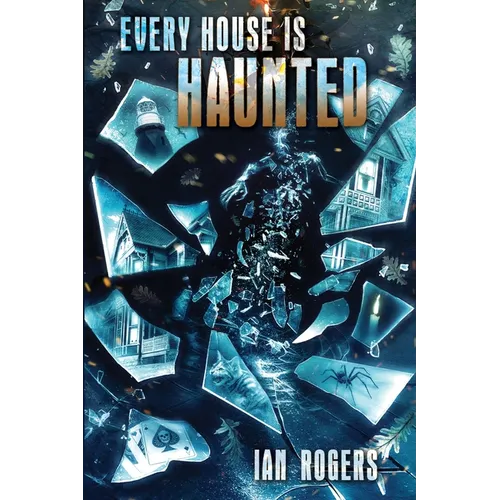 Every House is Haunted - Paperback