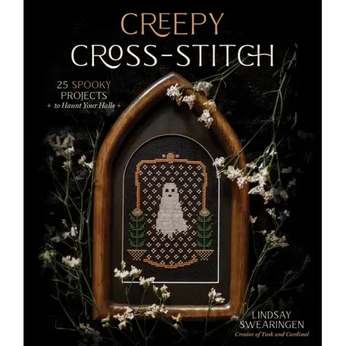Creepy Cross-Stitch: 25 Spooky Projects to Haunt Your Halls - Paperback