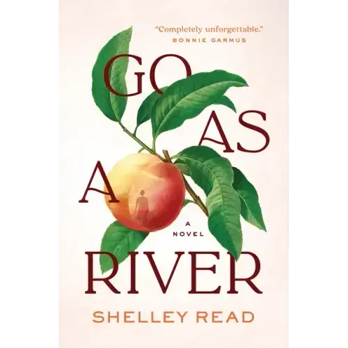Go as a River - Hardcover