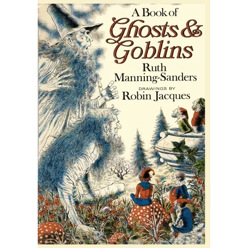 A Book of Ghosts and Goblins - Hardcover
