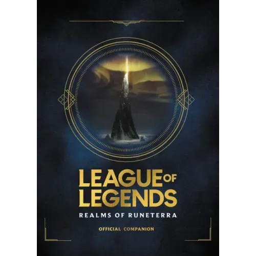 League of Legends: Realms of Runeterra (Official Companion) - Hardcover